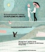 " Ocieplenie  klimatu" - koncert piosenki